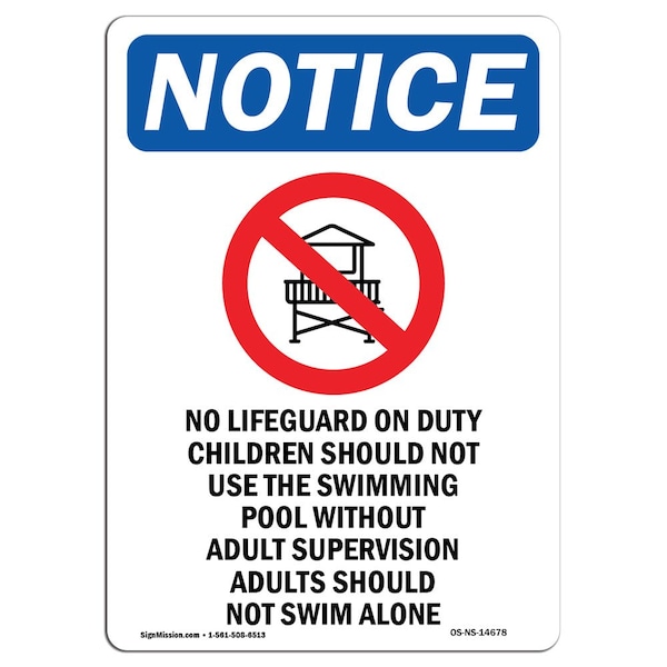 Signmission OSHA Sign, 10" H, Rigid Plastic, No Lifeguard On Duty Sign With Symbol, Portrait, V-14678 OS-NS-P-710-V-14678 - main